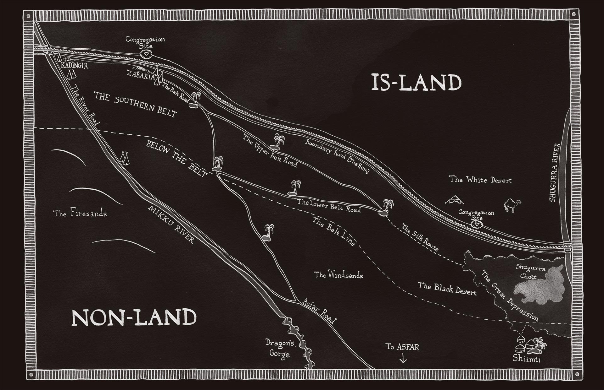 A hand-drawn map of Non-Land between the Mikku and Shugurra Rivers, and south of the Is-Land Boundary Wall. The refugee camp of Kadingir is situated to the West, on the bank of the Mikku, from which run roads south to the wealthy land of Asfar, and east to the mining town of Zabaria, various oasis towns, the Black Desert, the Windsands and, deep in the desert, the utopian community of Shiimti. - ©Jo Fletcher Books/Morag Hood